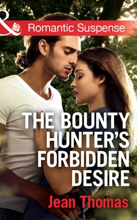 The Bounty Hunter's Forbidden Desire