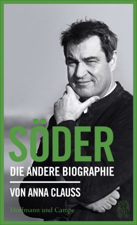 Söder. Die andere Biographie