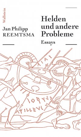 Helden und andere Probleme. Essays