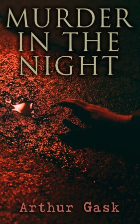 Murder in the Night. A Case of Double Identity
