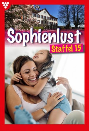 Sophienlust Staffel 15 – Familienroman. E-Book 141-150