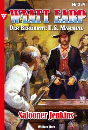 Wyatt Earp 239 – Western. Salooner Jenkins