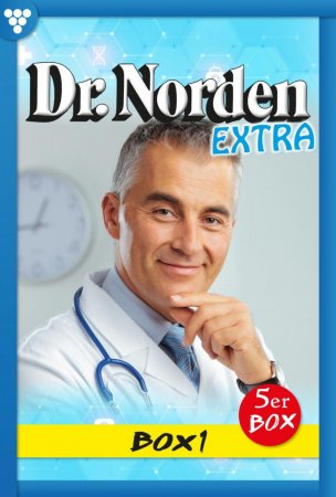 Dr. Norden Extra Box 1 – Arztroman. E-Book 1-5