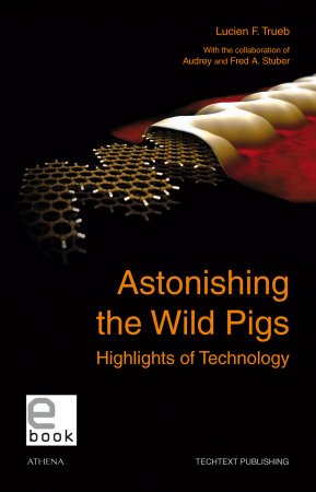 Astonishing the Wild Pigs. Highlights of Technology