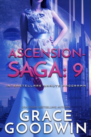 Ascension-Saga: 9. Interstellare Bräute Programm- Ascension-Saga