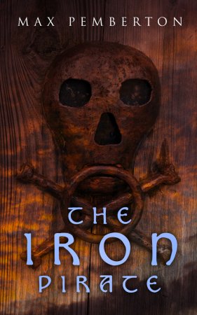 The Iron Pirate. Sea Adventure Novel