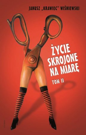 Życie skrojone na miarę. Tom 2